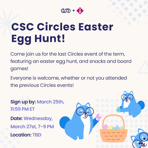 CSC Circles Easter Egg Hunt