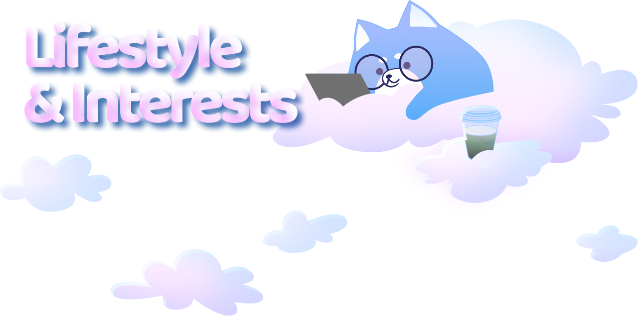 Lifestyle and Interests