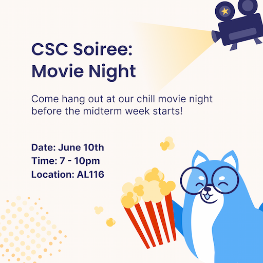 CSC: Soiree: Movie Night