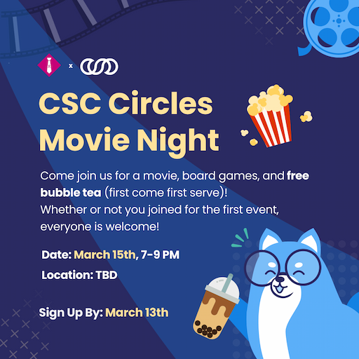 CSC Circles Movie Night